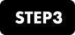 STEP.3